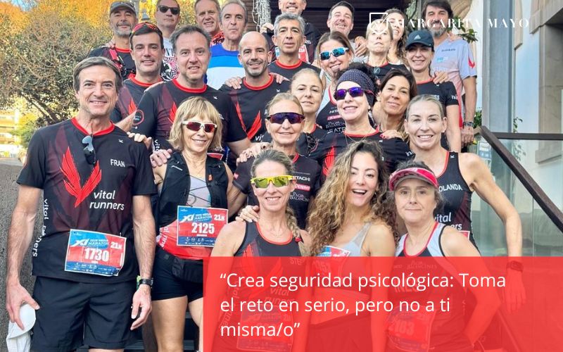 Crea-seguridad-psicologica-Toma-el-reto-en-serio-pero-no-a-ti-mismao-margaritamayo
