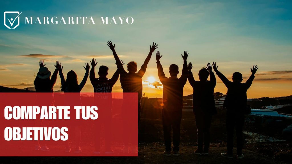 Comparte tus objetivos