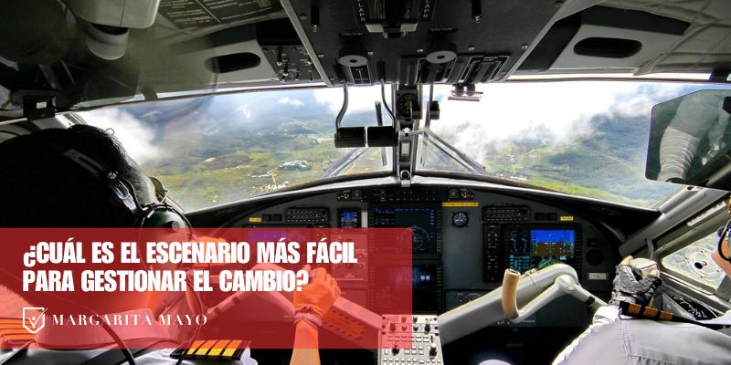 cual es el escenario mas facil para la gestion del cambio, margarita mayo