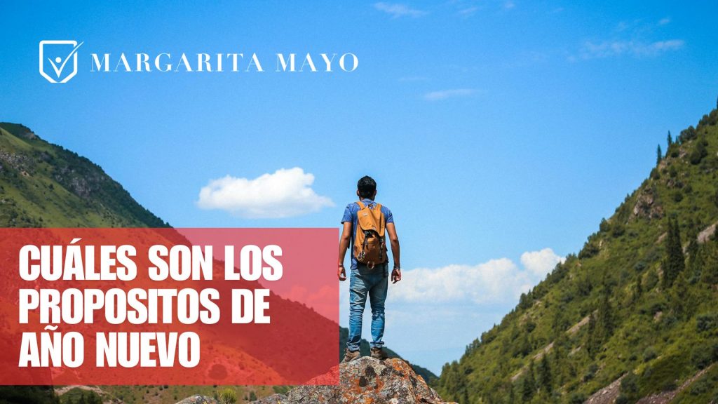 Cuáles son los propósitos de año nuevo, margaritamayo