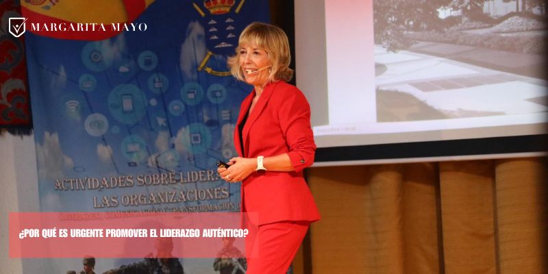 por que es importante promover el liderazgo auténtico ,Margarita Mayo